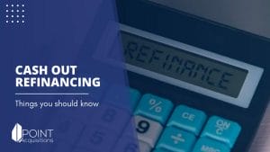 a calculator with a caption of cash out refinancing