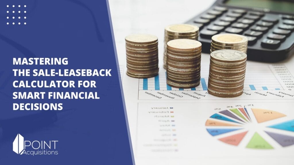 Stacked coins beside financial charts and a calculator, illustrating the concept of mastering the sale-leaseback calculator for smart financial decisions.